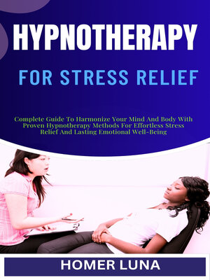 cover image of HYPNOTHERAPY FOR STRESS RELIEF